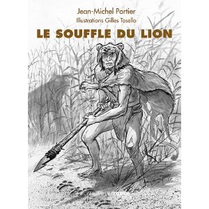 Le souffle du lion, 2012, 272 p.