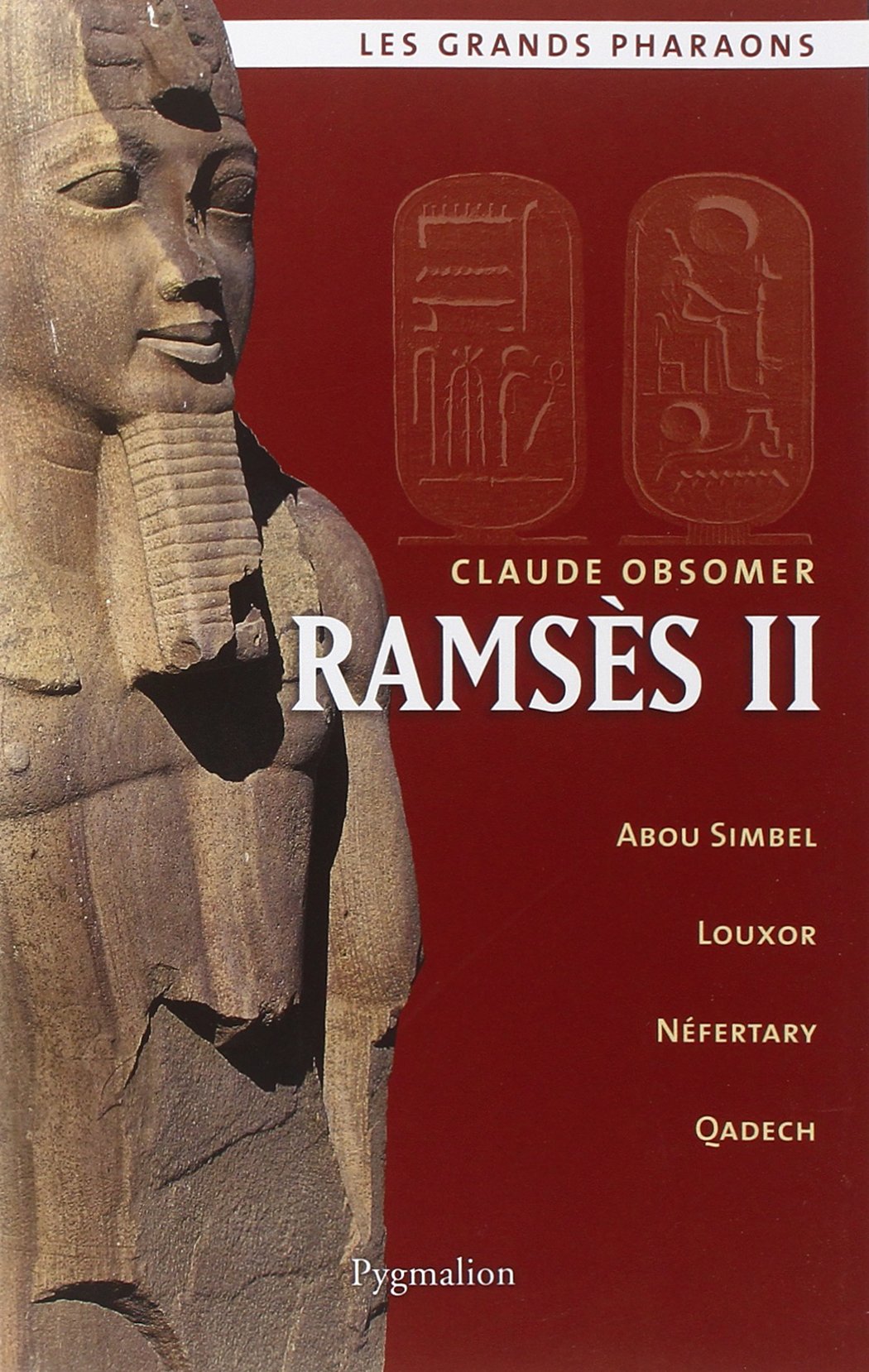 ÉPUISÉ - Ramsès II, 2012, 557 p.