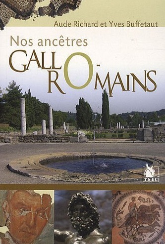 Nos ancêtres gallo-romains, 2012, 80 p.