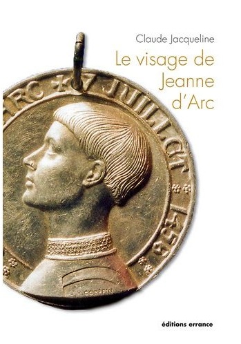 Le visage de Jeanne d'Arc, 2012, 120 p.