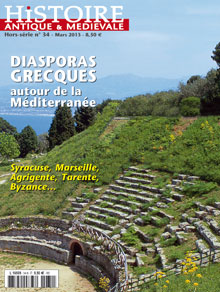 n°34. Mars 2013. Diasporas grecques autour de la Méditerranée.
