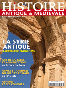 ÉPUISÉ - n°66. Mars-Avril 2013. Dossier : La Syrie antique, carrefour de civilisations.