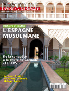 ÉPUISÉ - n°35. Juin 2013. Espagne musulmane. De la conquête à la chute de Grenade, 711-1492.