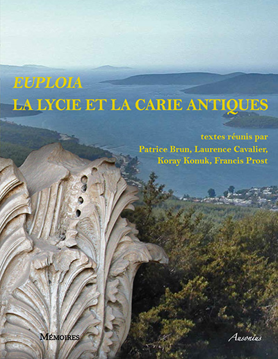 Euploia. La Lycie et la Carie antiques, 2013, 472 p.