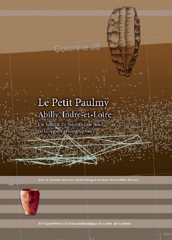 Le Petit Paulmy. Abilly (Indre-et-Loire). Un habitat du Néolithique final de la région pressignienne, (46e suppl. RACF), 2013, 528 p.