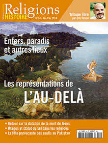 n°54. Janvier-Février 2014. Enfers, paradis et autres lieux. Les représentations de l'au-delà.