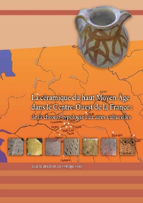 La céramique du haut Moyen Âge dans le Centre-Ouest de la France : de la chrono-typologie aux aires culturelles, (49e Suppl. RACF), 2014, 268 p.