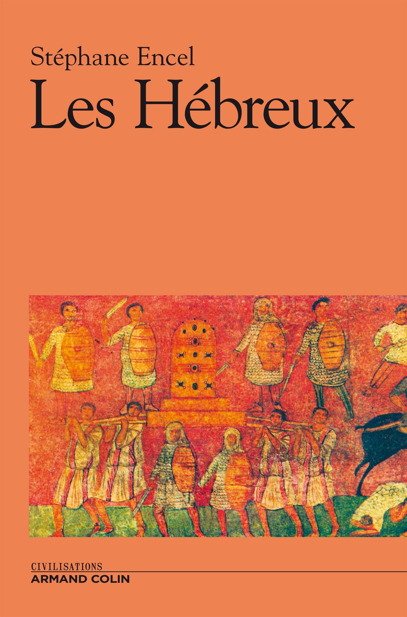 Les Hébreux, 2014, 416 p.
