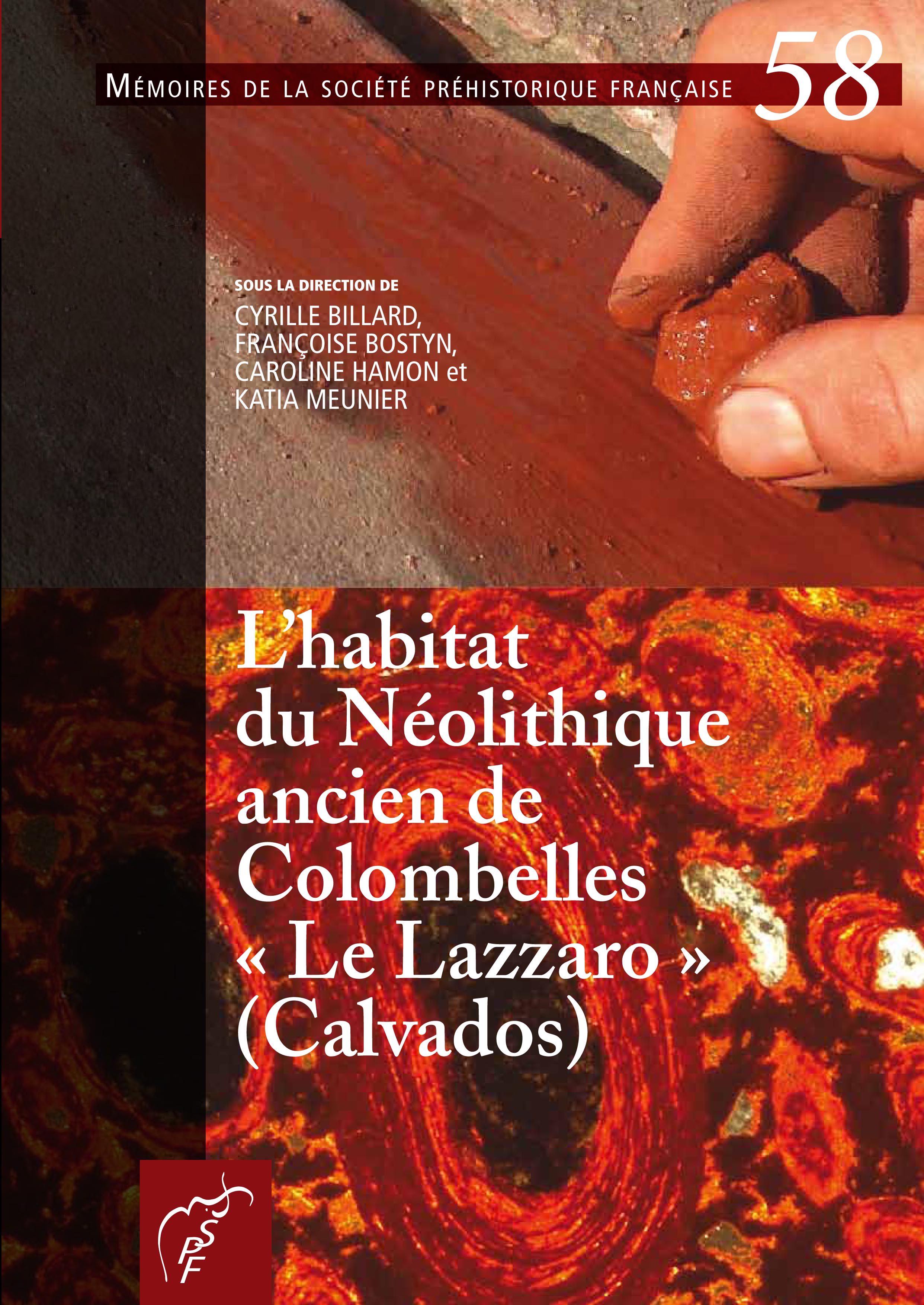 L'habitat du Néolithique ancien de Colombelles