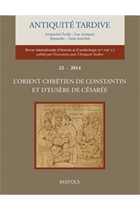 22, 2014. L'orient chrétien de Constantin et d'Eusèbe de Césarée.