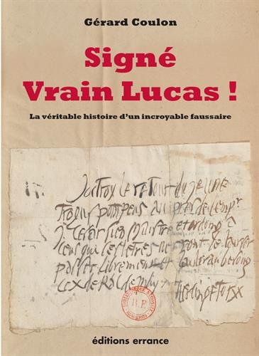 Signé Vrain Lucas !, 2015, 192 p.