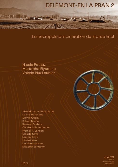 Delémont - En La Pran (Jura, Suisse) 2. La nécropole à incinération du Bronze final, (CAJ 23), 2015, 248 p., 277 fig.