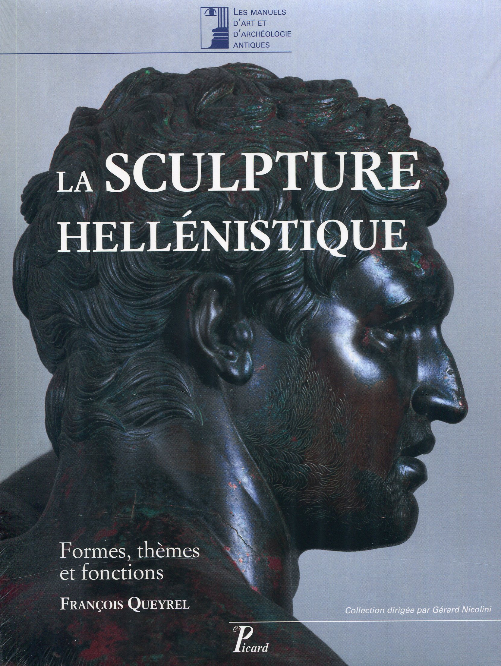 La sculpture hellénistique. Formes, thèmes et fonctions, 2016, 500 p.