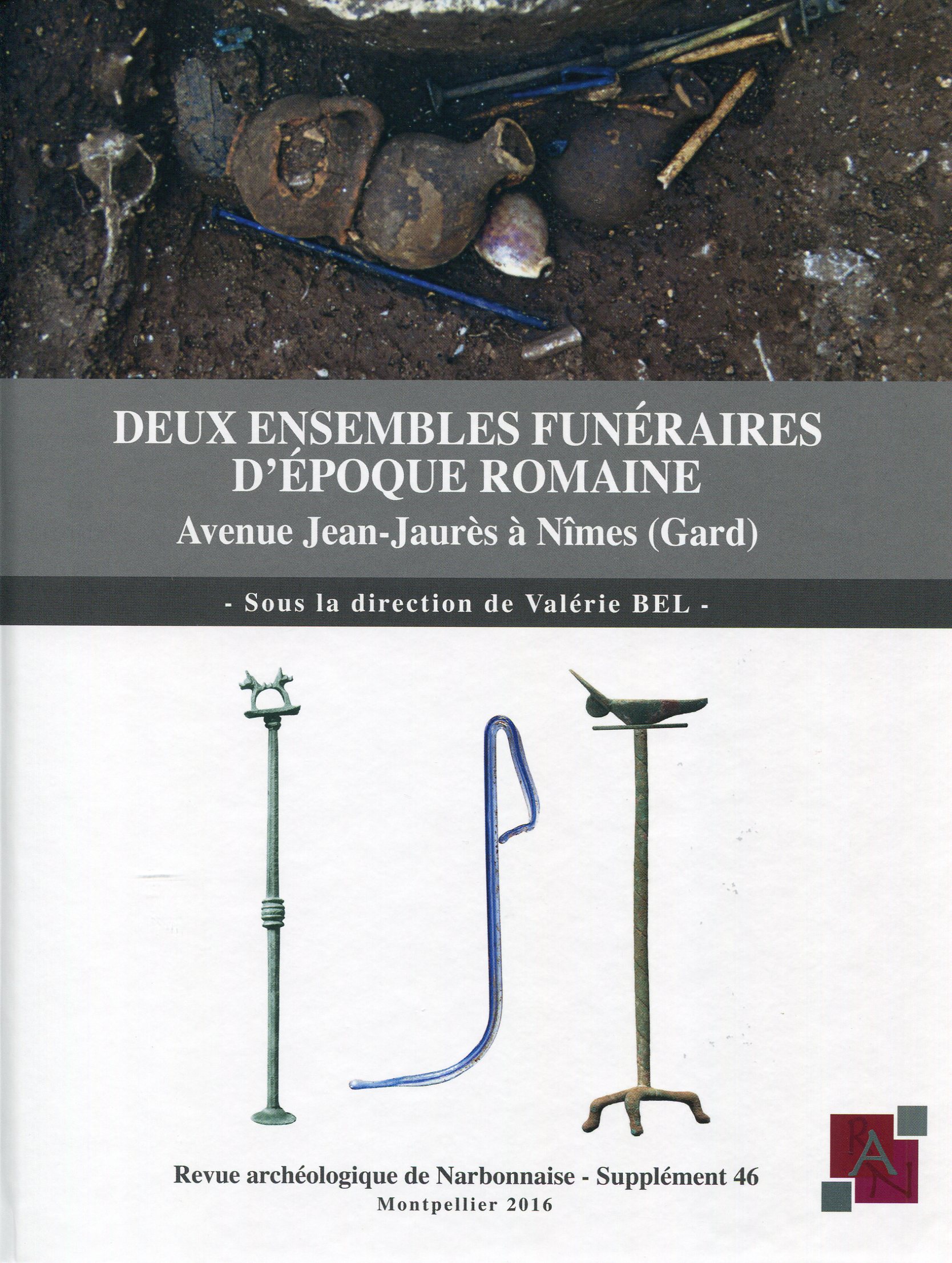 Deux ensembles funéraires d'époque romaine, Avenue Jean-Jaurès à Nîmes (Gard), (Supplément 46 à la Revue archéologique de Narbonnaise), 2017, 425 p.
