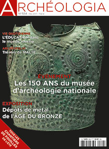 n°554. Mai 2017. Dossier : Les 150 ans du Musée d'archéologie nationale.