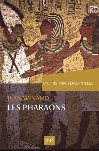 Les pharaons, (Une histoire personnelle), 2017, 280 p.