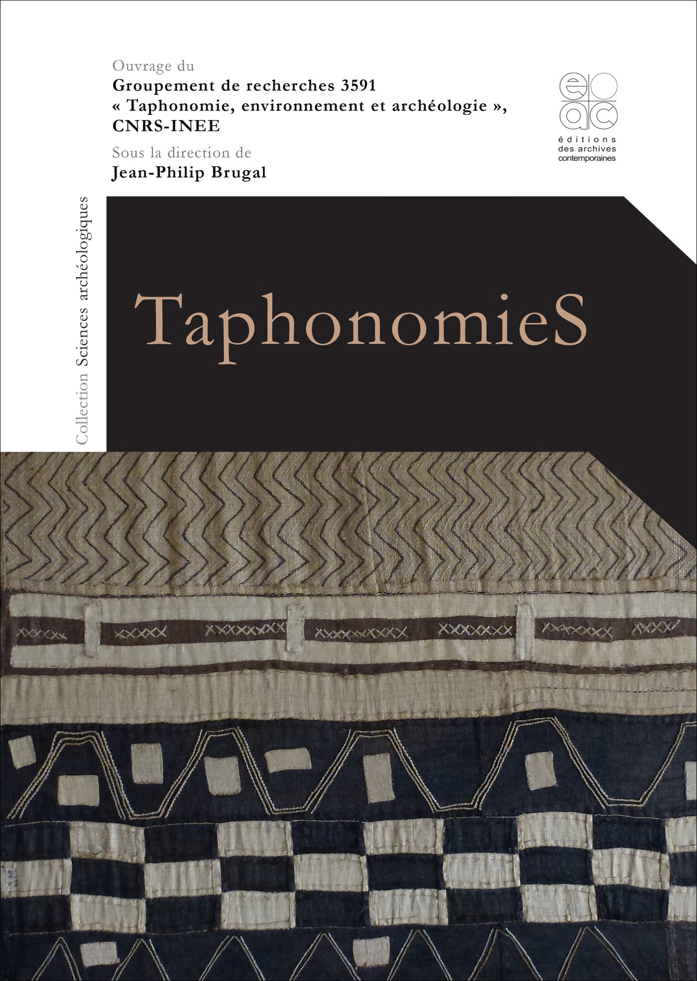 TaphonomieS, 2017, 544 p.