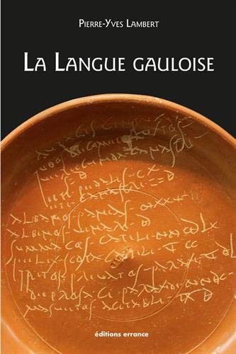 La langue gauloise, 2018, nvlle éd., 248 p.