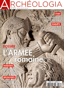 n°572, Janvier 2019. Dossier : L'armée romaine.