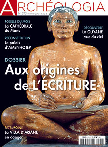 n°573, Février 2019. Dossier : Aux origines de l'écriture.