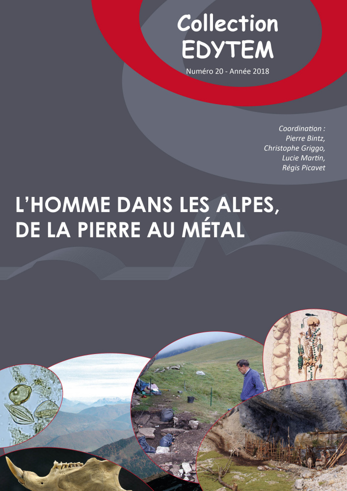 L'Homme dans les Alpes, de la pierre au métal, 2019, 384 p.
