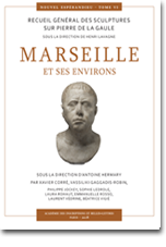 Marseille et ses environs, (Recueil général des sculptures sur pierre de la Gaule romaine VI), (