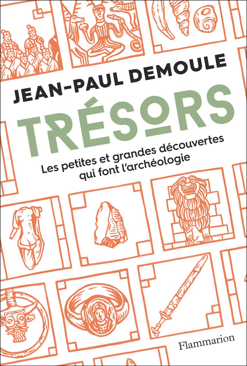 Trésors. Les petites et grandes découvertes qui font l'archéologie, 2019, 288 p.