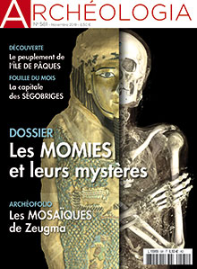 n°581, Novembre 2019. Dossier : Les momies et leurs mystères.