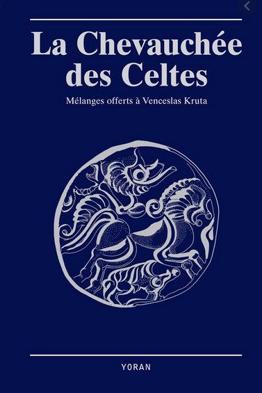 La chevauchée des Celtes. Mélanges offerts à Venceslas Kruta, 2020, 350 p.