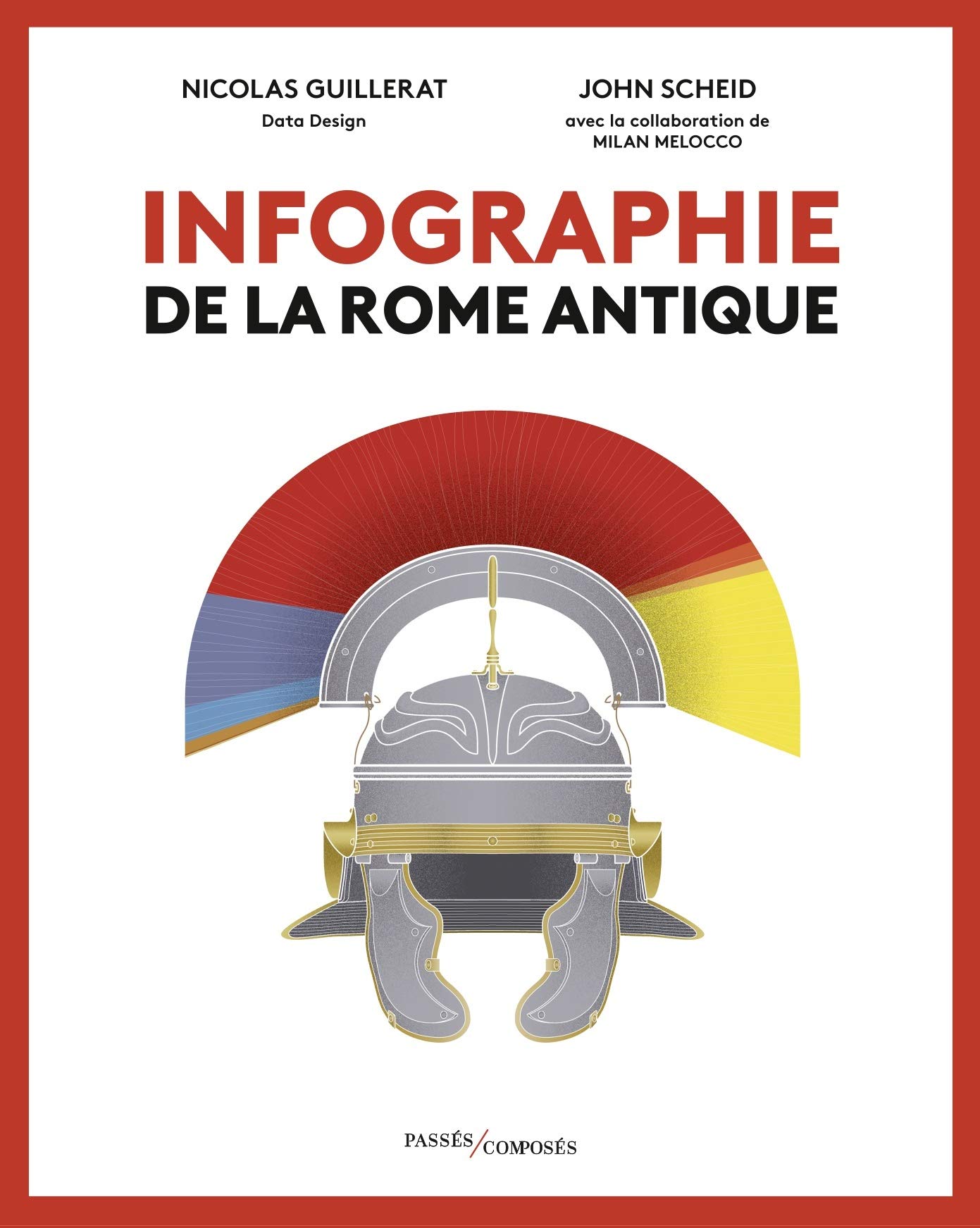 Infographie de la Rome antique, 2020, 128 p.