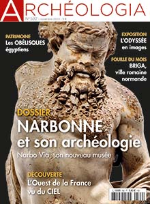 n°592, Novembre 2020. Dossier : Narbonne et son archéologie