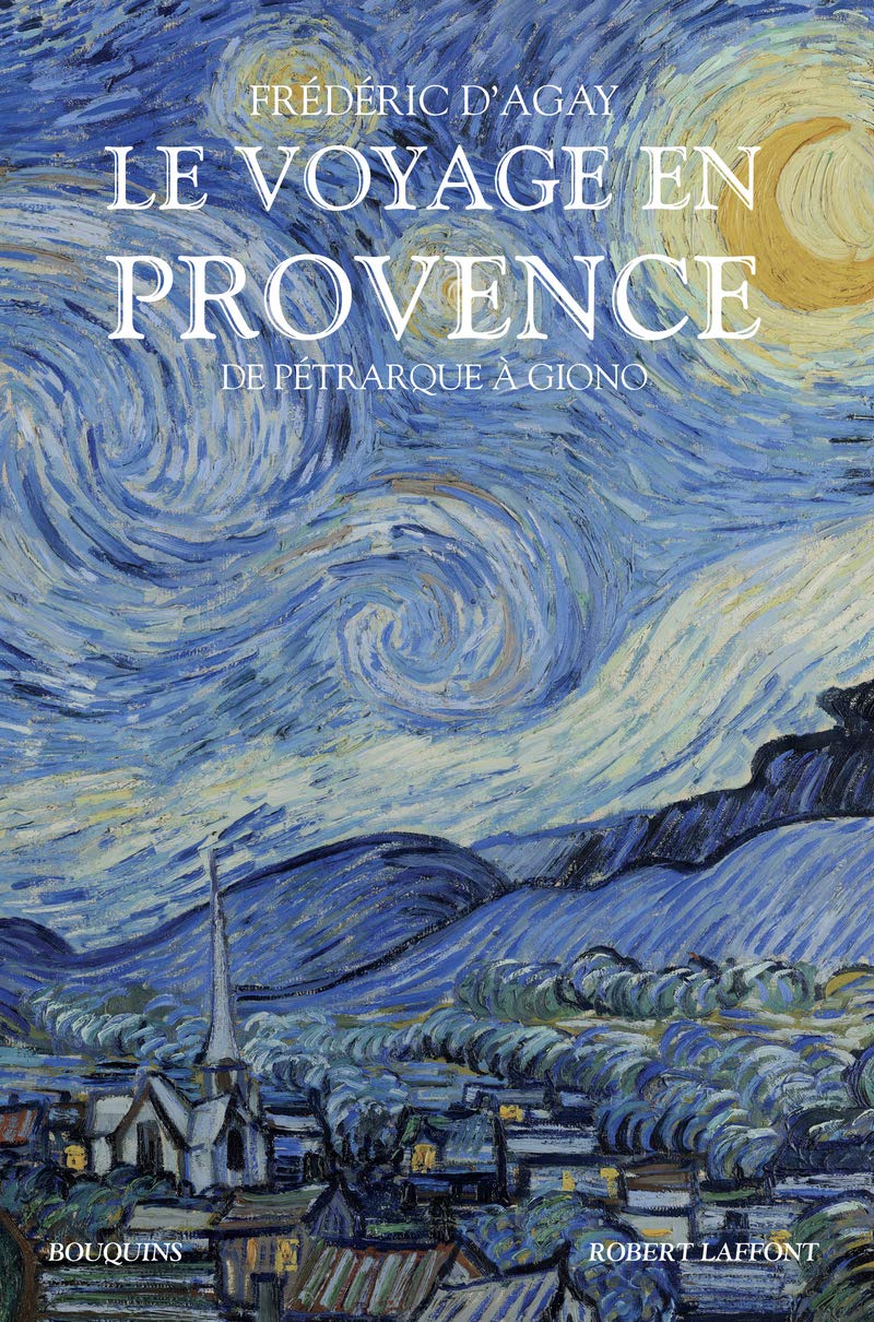 Le Voyage en Provence de Pétrarque à Giono, 2020, 1344 p.