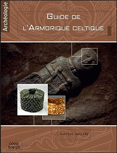Guide de l'Armorique celtique, 2021, 135 p.