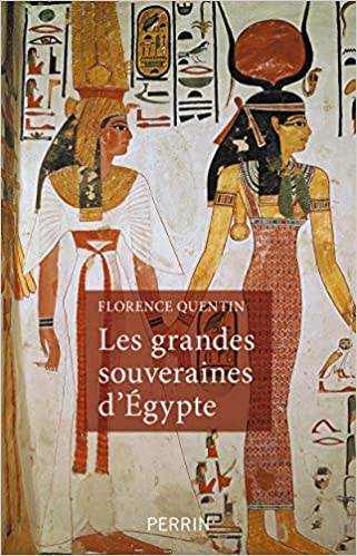 Les grandes souveraines d'Egypte, 2021, 416 p.