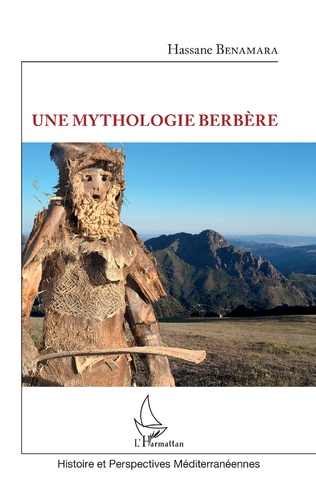 Une mythologie berbère, 2022, 456 p.