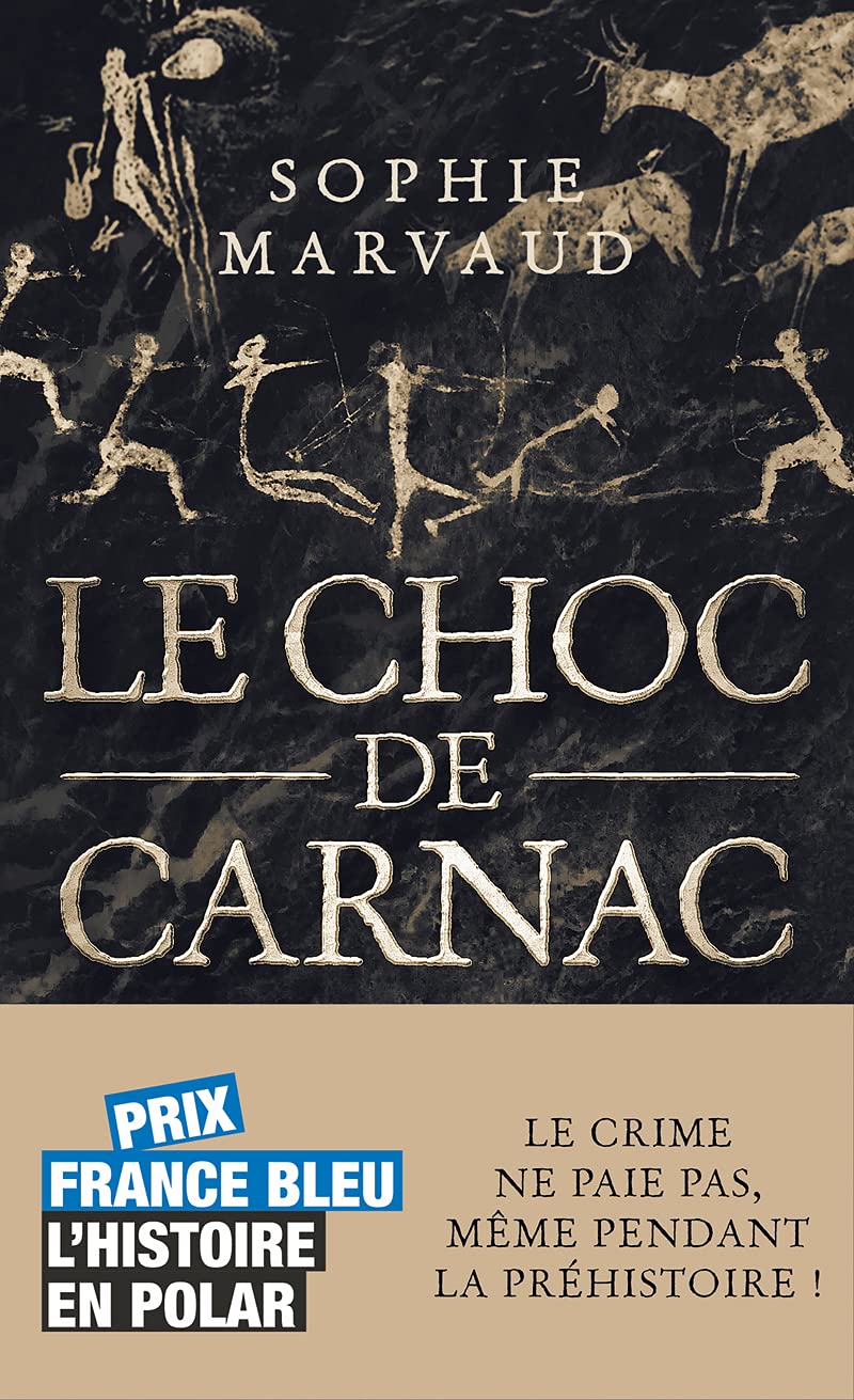 Le Choc de Carnac, 2021, 312 p. POLAR
