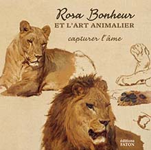Rosa Bonheur et l'art animalier. Capturer l'âme, 2022, 144 p., 150 ill.