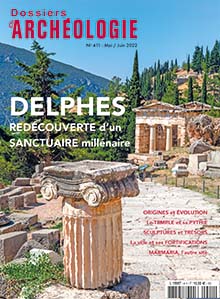 n°411, Mai-Juin 2022. Delphes, redécouverte d'un sanctuaire millénaire.