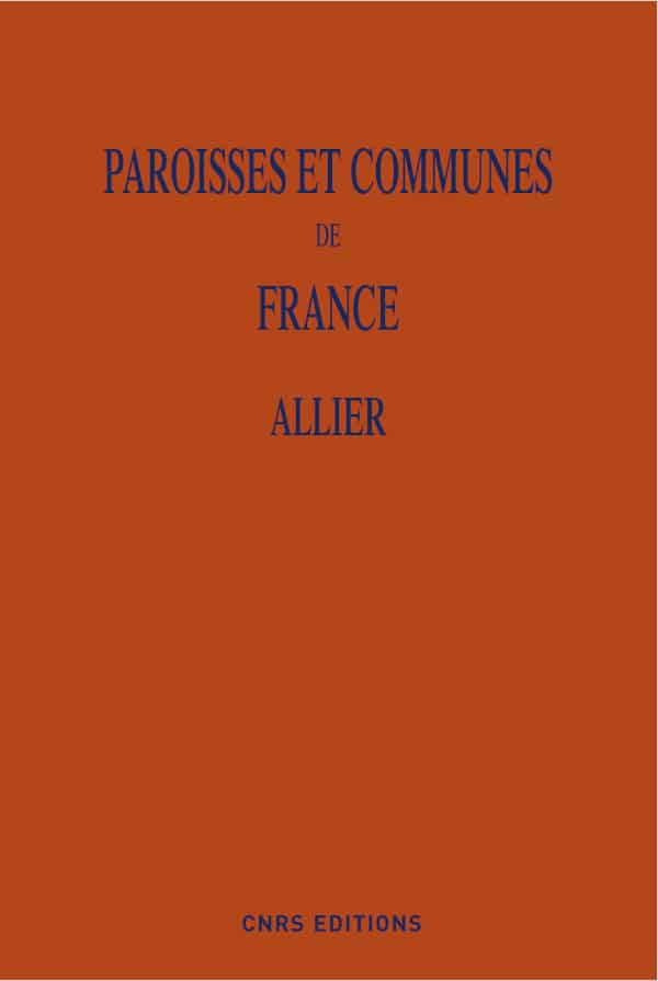 Allier, 2022, 800 p., par C. Poitou