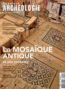 n°412, Juillet-Août 2022. La mosaïque antique et son contexte.