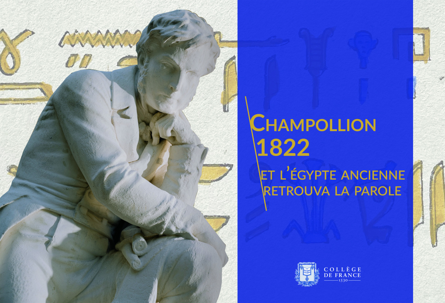 Champollion 1822, et l'Égypte ancienne retrouva la parole, 2022, 128 p.