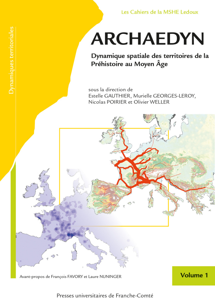 ARCHAEDYN. Dynamique spatiale des territoires de la Préhistoire au Moyen Âge. Volume 1, 2022, 346 p.