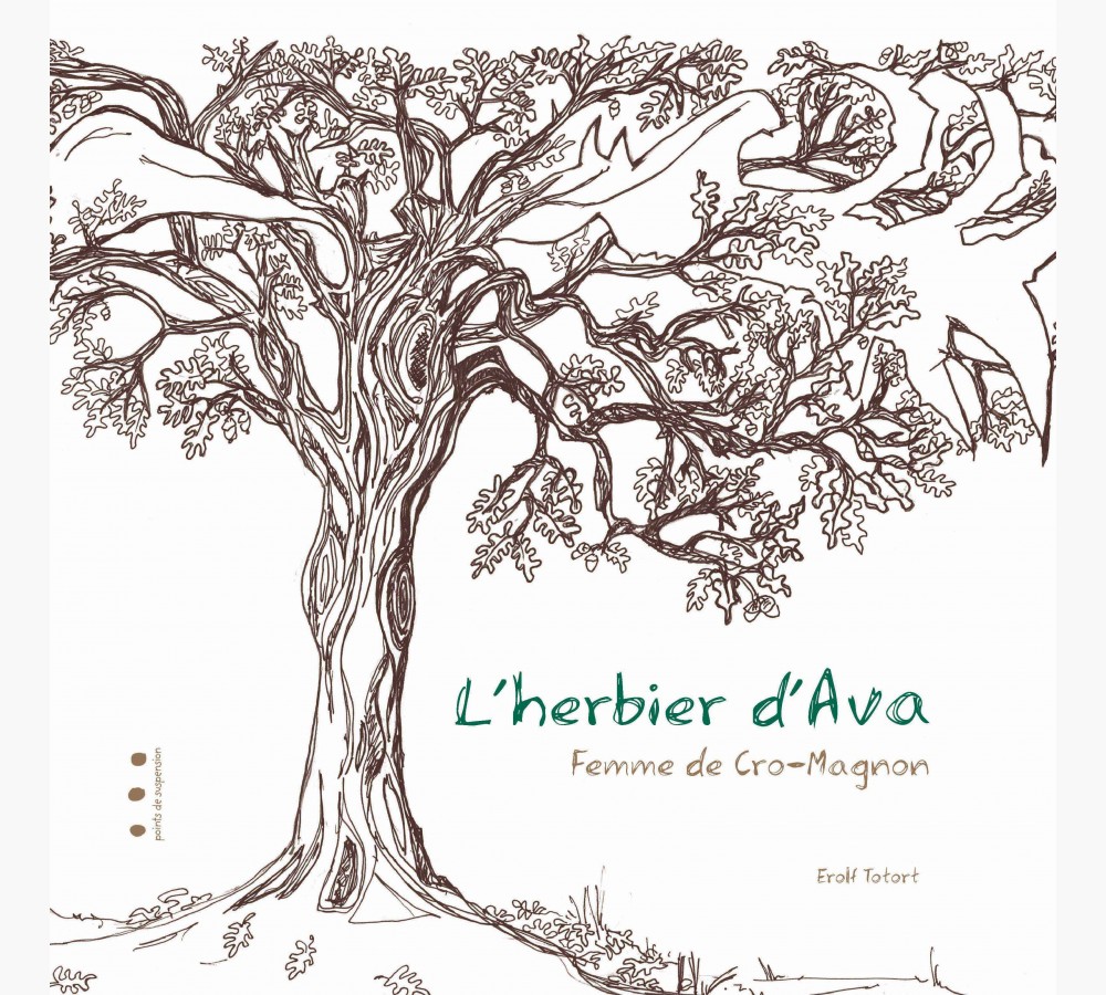 L'herbier d'Ava. Femme de Cro-Magnon, 2022, 32 p. Livre Jeunesse 5-10 ans
