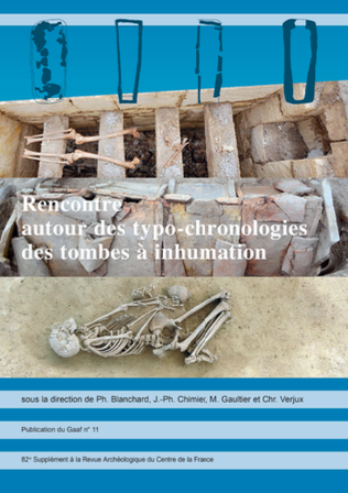 ÉPUISÉ - Rencontre autour des typo-chronologies des tombes à inhumations, (actes de la 11e Rencontre du Groupe d'Anthropologie et d'Archéologie Funéraire - Gaaf), (82e suppl. RACF), 2022, 476 p.
