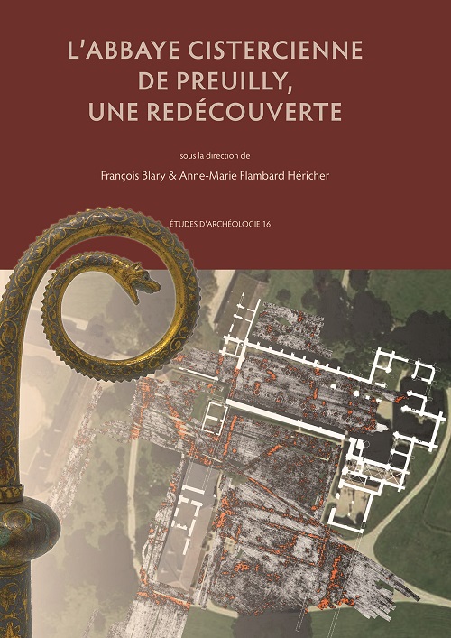 L'abbaye cistercienne de Preuilly, une redécouverte, (actes journée d'étude, collège des Bernardins, Paris, sept. 2018), 2021, 518 p.