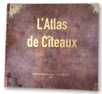 L'Atlas de Cîteaux, 2021, 136 p.