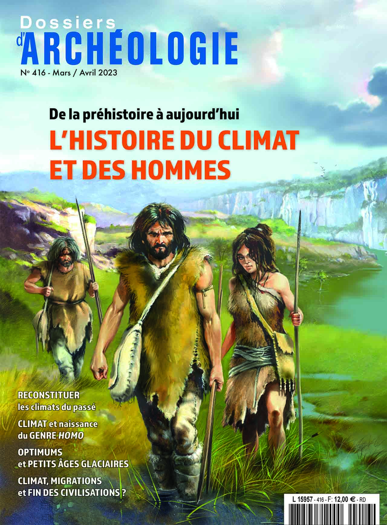 n°416, Mars-Avril 2023. L'histoire du climat et des hommes, de la préhistoire à aujourd'hui.