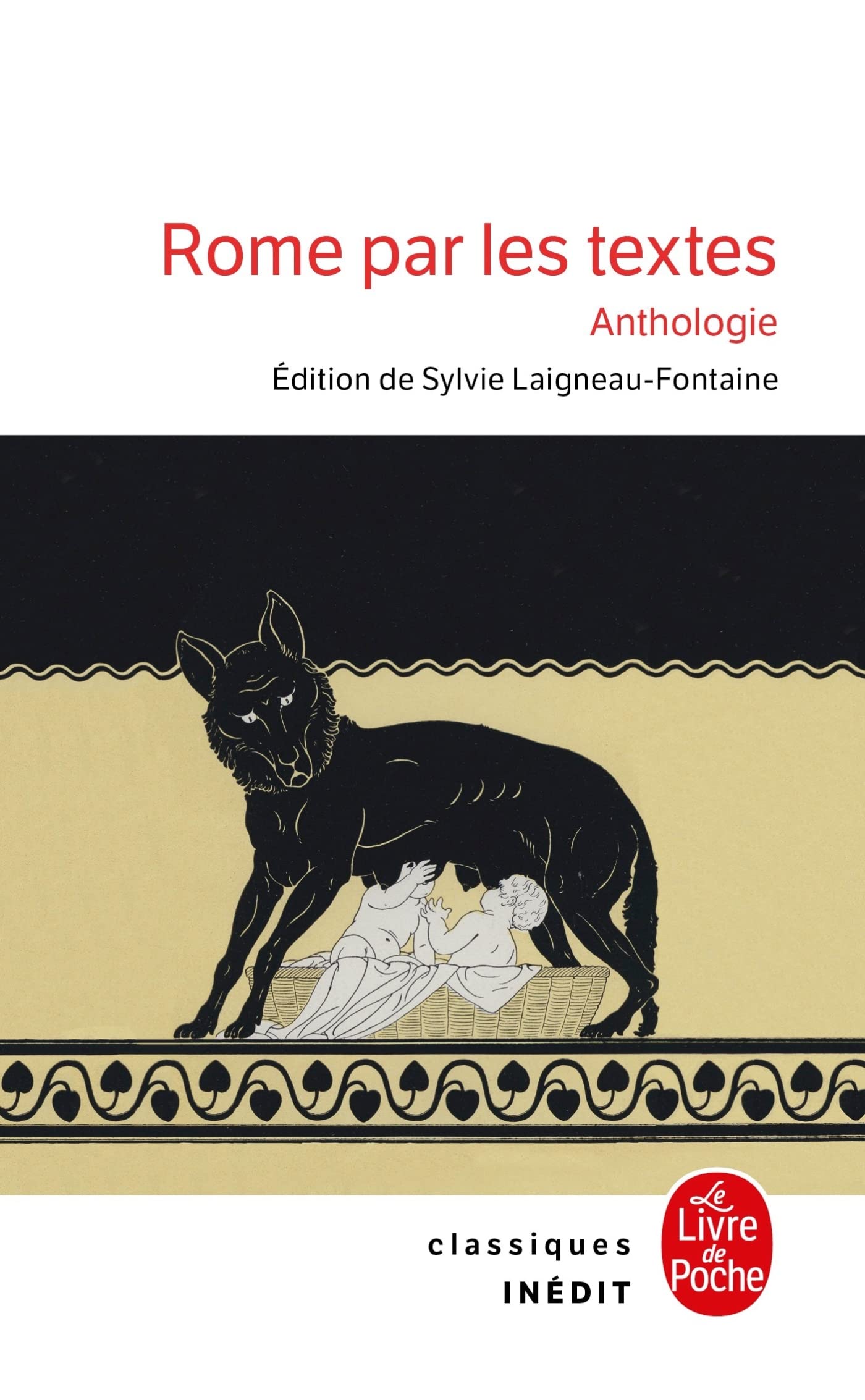Rome par les textes. Anthologie, 2023, 416 p.