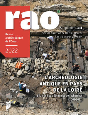 L'archéologie antique en Pays de la Loire. Bilan de deux décennies de recherches (2001-2021) (11e suppl. RAO), 2023, 512 p.