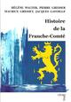 Histoire de la Franche-Comté, 2006, 248 p.